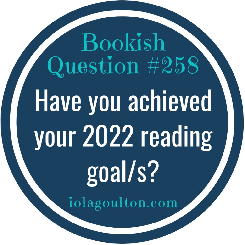 Have you achieved your 2022 Reading Goals?