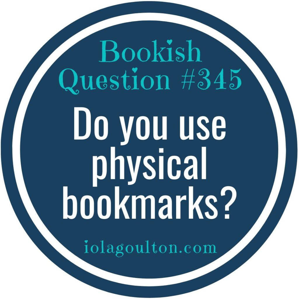 Do you use physical bookmarks?