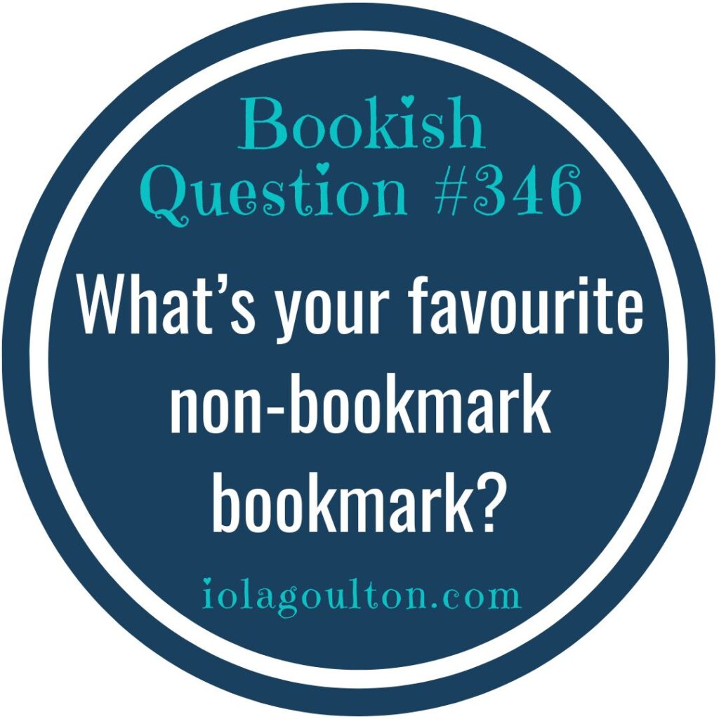 What's your favourite non-bookmark bookmark?