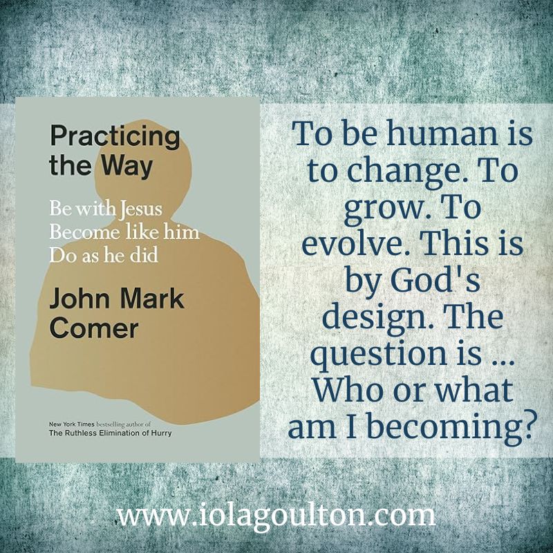 To be human is to change. To grow. To evolve. This is by God's design. The question is ... Who or what am I becoming?