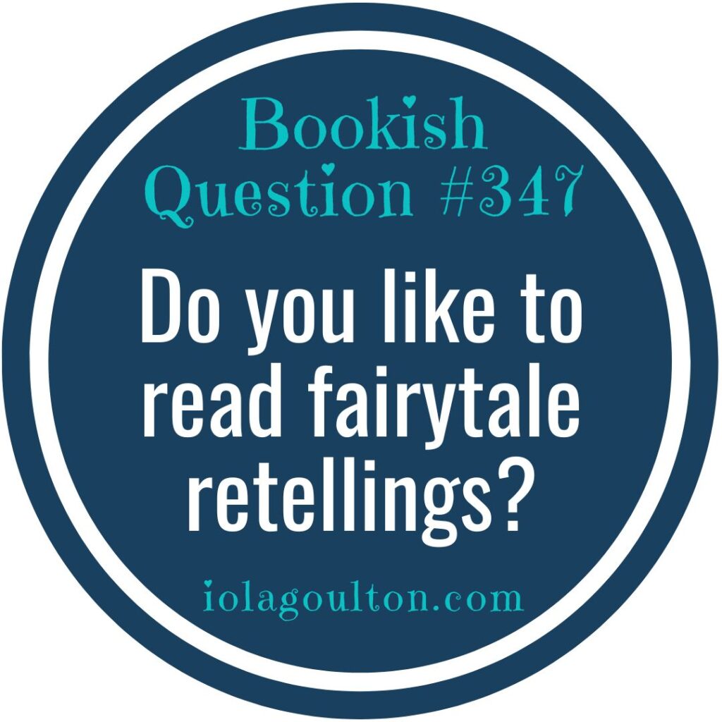 Do you like to read fairytale retellings?